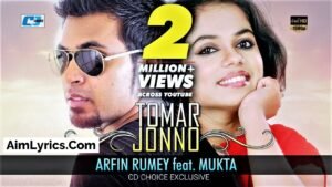 Tomar Jonno Lyrics