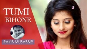 Tumi Bihone Lyrics