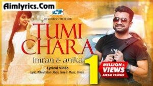 Tumi Chara Lyrics